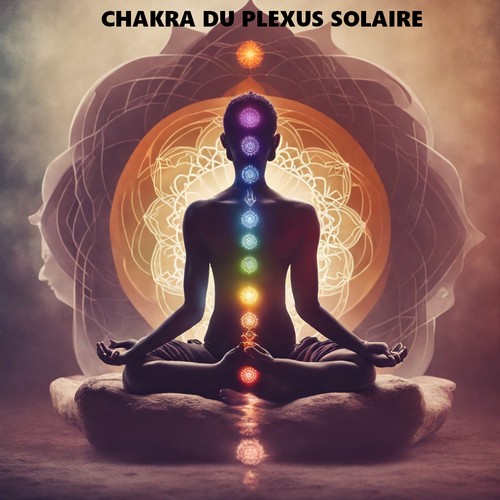 CHAKRA plexus solaire